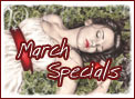 March Specials