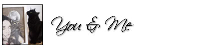 You and Me Gallery